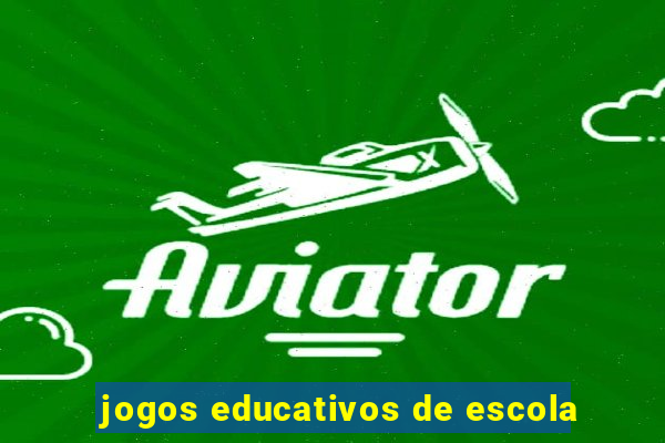 jogos educativos de escola